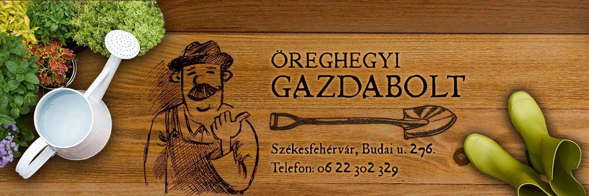 Öreghegyi gazdabolt banner Székesfehérvár pozsonyi kisvakond mezőgazdasági